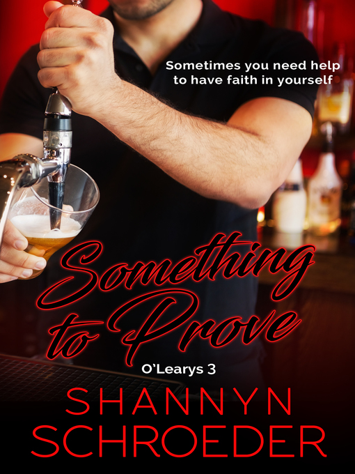 Title details for Something to Prove by Shannyn Schroeder - Available